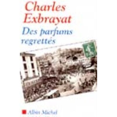 Exbrayat Les Parfums Regrettés - Publicité Exbrayat Les Parfums Regrettés - Publicité