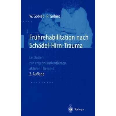Wolfgang Gobiet Fruhrehabilitation Nach Schadel-Hirn-Trauma - Publicité Wolfgang Gobiet Fruhrehabilitation Nach Schadel-Hirn-Trauma - Publicité
