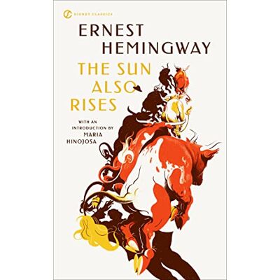 Ernest Hemingway The Sun Also Rises - Publicité Ernest Hemingway The Sun Also Rises - Publicité