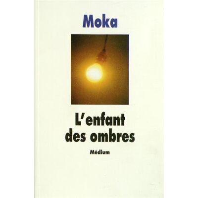 Moka L'Enfant Des Ombres - Publicité Moka L'Enfant Des Ombres - Publicité