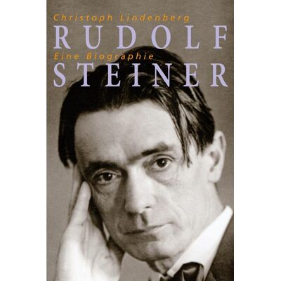 Christoph Lindenberg Rudolf Steiner – Eine Biographie - Publicité Christoph Lindenberg Rudolf Steiner – Eine Biographie - Publicité