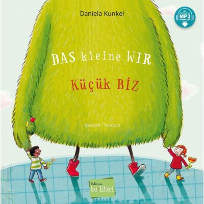 Daniela Kunkel Das Kleine Wir (Deutsch-Türkisch) - Publicité Daniela Kunkel Das Kleine Wir (Deutsch-Türkisch) - Publicité