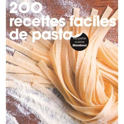 Marabout 200 Recettes Faciles De Pasta - Publicité Marabout 200 Recettes Faciles De Pasta - Publicité