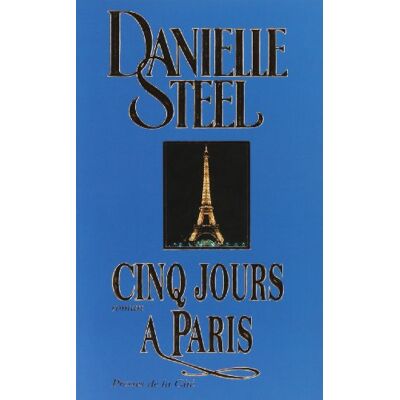 Danielle Steel Cinq Jours À Paris - Publicité Danielle Steel Cinq Jours À Paris - Publicité