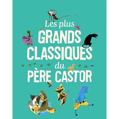 Collectif Les Plus Grands Classiques Du Père Castor - Publicité Collectif Les Plus Grands Classiques Du Père Castor - Publicité