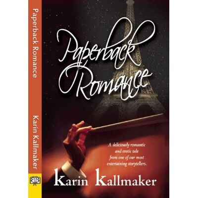 Karin Kallmaker Paperback Romance - Publicité Karin Kallmaker Paperback Romance - Publicité