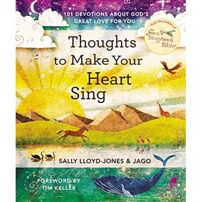 Sally Lloyd-Jones Thoughts To Make Your Heart Sing: 101 Devotions About God’s Great Love For You - Publicité Sally Lloyd-Jones Thoughts To Make Your Heart Sing: 101 Devotions About God’s Great Love For You - Publicité