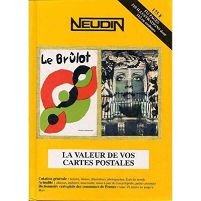 Collectif Le Neudin 1998 : La Valeur De Vos Cartes Postales - Publicité Collectif Le Neudin 1998 : La Valeur De Vos Cartes Postales - Publicité