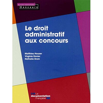 Matthieu Houser Le Droit Administratif Aux Concours - Publicité Matthieu Houser Le Droit Administratif Aux Concours - Publicité