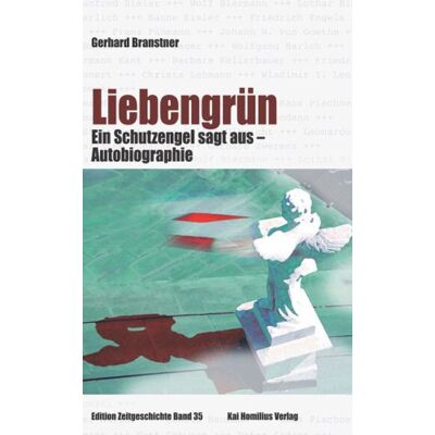 Gerhard Branstner Liebengrün: Ein Schutzengel Sagt Aus - Eine Autobiographie - Publicité Gerhard Branstner Liebengrün: Ein Schutzengel Sagt Aus - Eine Autobiographie - Publicité
