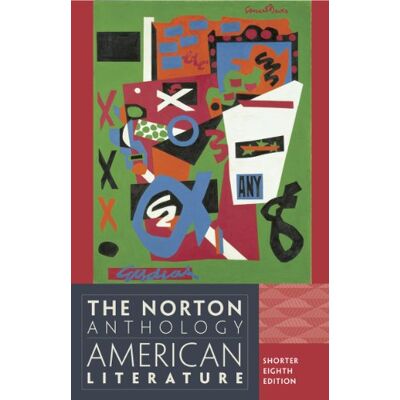 Nina Baym The Norton Anthology Of American Literature. Shorter Edition - Publicité Nina Baym The Norton Anthology Of American Literature. Shorter Edition - Publicité