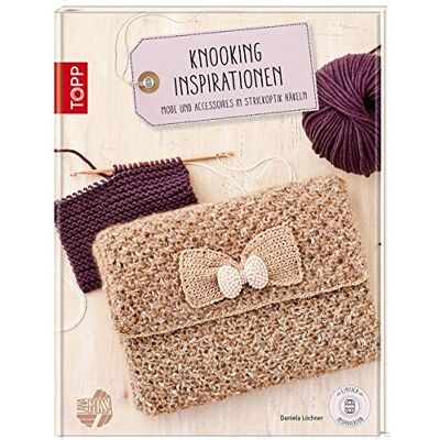 Daniela Löchner Knooking Inspirationen: Mode Und Accessoires In Strickoptik Häkeln (Einfach Inspirierend) - Publicité Daniela Löchner Knooking Inspirationen: Mode Und Accessoires In Strickoptik Häkeln (Einfach Inspirierend) - Publicité