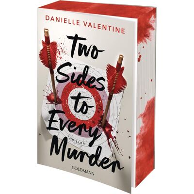 Danielle Valentine Two Sides To Every Murder: Thriller - Mit Farbigem Buchschnitt In Limitierter Auflage. Publicité Danielle Valentine Two Sides To Every Murder: Thriller - Mit Farbigem Buchschnitt In Limitierter Auflage. Publicité