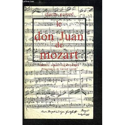 Gounod Ch. Le Don Juan De Mozart (Musique) - Publicité Gounod Ch. Le Don Juan De Mozart (Musique) - Publicité