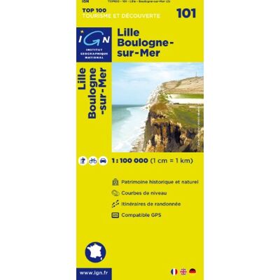 Ign 1 : 100 000 Lille Boulogne-Sur-Mer: Top 100 Tourisme Et Découverte. Patrimoine Historique Et Naturel / Courbes De Niveau / Routes Et Chemins / Itinéaires De Randonnée / Compatible Gps (Ign Map) - Publicité Ign 1 : 100 000 Lille Boulogne-Sur-Mer: Top 100 Tourisme Et Découverte. Patrimoine Historique Et Naturel / Courbes De Niveau / Routes Et Chemins / Itinéaires De Randonnée / Compatible Gps (Ign Map) - Publicité