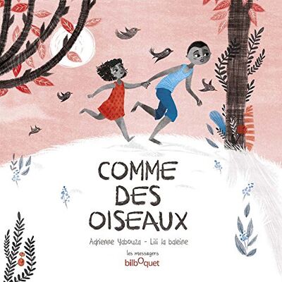 Adrienne Yabouza Comme Des Oiseaux - Publicité Adrienne Yabouza Comme Des Oiseaux - Publicité