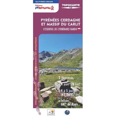 Collectif Pyrénées Cerdagne Et Massif Du Carlit : L'Essentiel De L'Itinérance Rando : 2 Itinérances, 4 Jours (78 Km), 4 À 6 Jours (63 Km-77 Km), Balisées Gr De Pays - Publicité Collectif Pyrénées Cerdagne Et Massif Du Carlit : L'Essentiel De L'Itinérance Rando : 2 Itinérances, 4 Jours (78 Km), 4 À 6 Jours (63 Km-77 Km), Balisées Gr De Pays - Publicité