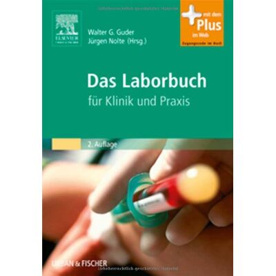 Guder, Walter G. Das Laborbuch: Für Klinik Und Praxis - Mit Zugang Zum Elsevier-Portal - Publicité Guder, Walter G. Das Laborbuch: Für Klinik Und Praxis - Mit Zugang Zum Elsevier-Portal - Publicité