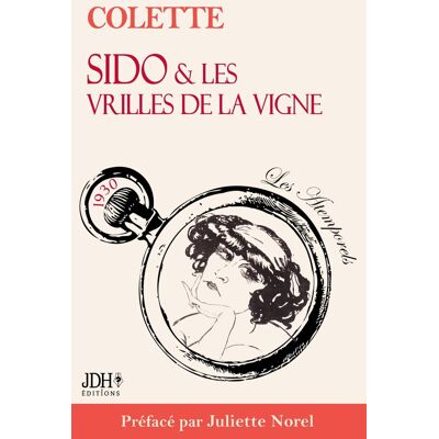 Colette Sido & Les Vrilles De La Vigne : Bac De Français 2025 - Publicité Colette Sido & Les Vrilles De La Vigne : Bac De Français 2025 - Publicité