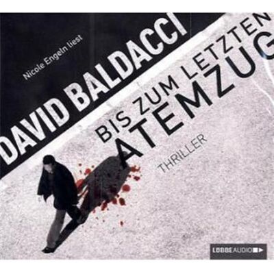 David Baldacci Bis Zum Letzten Atemzug: Thriller - Publicité David Baldacci Bis Zum Letzten Atemzug: Thriller - Publicité