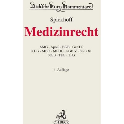 Andreas Spickhoff Medizinrecht (Beck'Sche Kurz-Kommentare) - Publicité Andreas Spickhoff Medizinrecht (Beck'Sche Kurz-Kommentare) - Publicité