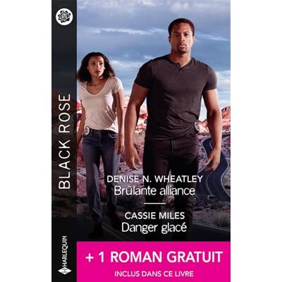 Wheatley, Denise N. Brûlante Alliance. Danger Glacé. Une Vérité À Haut Risque - Publicité Wheatley, Denise N. Brûlante Alliance. Danger Glacé. Une Vérité À Haut Risque - Publicité