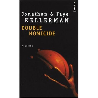 Kellerman, Jonathan Et Faye Double Homicide - Publicité Kellerman, Jonathan Et Faye Double Homicide - Publicité