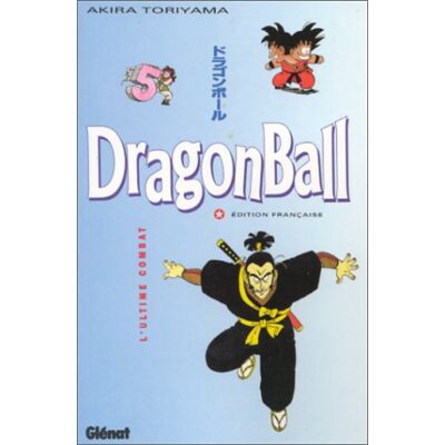 Akira Toriyama Dragon Ball. Vol. 5. L'Ultime Combat - Publicité Akira Toriyama Dragon Ball. Vol. 5. L'Ultime Combat - Publicité