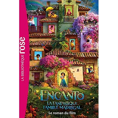 Disney Encanto : La Fantastique Famille Madrigal : Le Roman Du Film - Publicité Disney Encanto : La Fantastique Famille Madrigal : Le Roman Du Film - Publicité