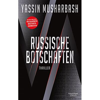 Yassin Musharbash Russische Botschaften: Thriller - Publicité Yassin Musharbash Russische Botschaften: Thriller - Publicité