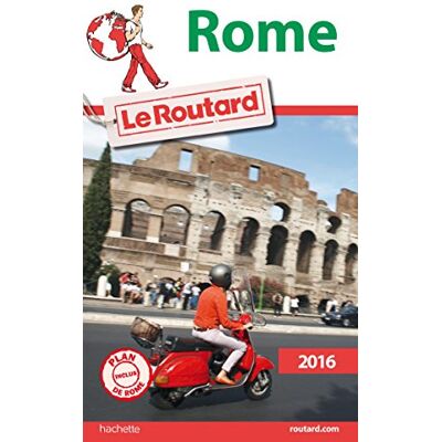 Le Routard Rome : 2016 - Publicité Le Routard Rome : 2016 - Publicité