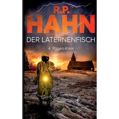 Der Laternenfisch: 4. Rügen-Krimi (Rügen-Krimis Von R.P. Hahn) - Publicité Der Laternenfisch: 4. Rügen-Krimi (Rügen-Krimis Von R.P. Hahn) - Publicité