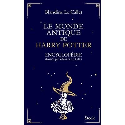 Le Monde Antique De Harry Potter - Publicité Le Monde Antique De Harry Potter - Publicité