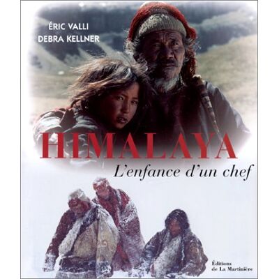 Éric Valli Himalaya, L'Enfance D'Un Chef - Publicité Éric Valli Himalaya, L'Enfance D'Un Chef - Publicité