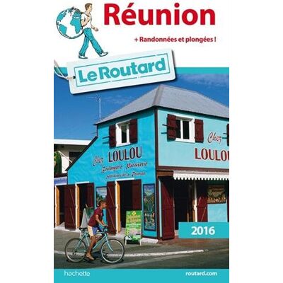 Le Routard Réunion : 2016 : + Randonnées Et Plongées ! - Publicité Le Routard Réunion : 2016 : + Randonnées Et Plongées ! - Publicité