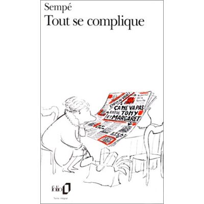 Sempé Tout Se Complique - Publicité Sempé Tout Se Complique - Publicité