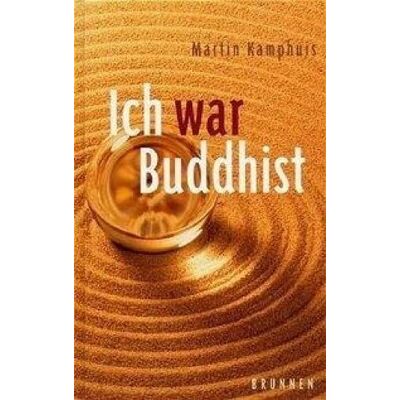 Martin Kamphuis Ich War Buddhist - Publicité Martin Kamphuis Ich War Buddhist - Publicité