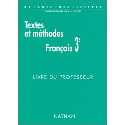 Collectif Francais 3eme Textes Et Methodes. Livre Du Professeur (Du Cote Des Let) - Publicité Collectif Francais 3eme Textes Et Methodes. Livre Du Professeur (Du Cote Des Let) - Publicité