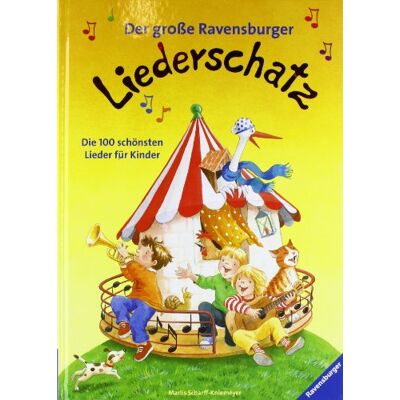 Der Große Ravensburger Liederschatz: Die 100 Schönsten Lieder Für Kinder - Publicité Der Große Ravensburger Liederschatz: Die 100 Schönsten Lieder Für Kinder - Publicité
