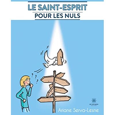 Ariane Serva-Lesne Le Saint-Esprit Pour Les Nuls - Publicité Ariane Serva-Lesne Le Saint-Esprit Pour Les Nuls - Publicité