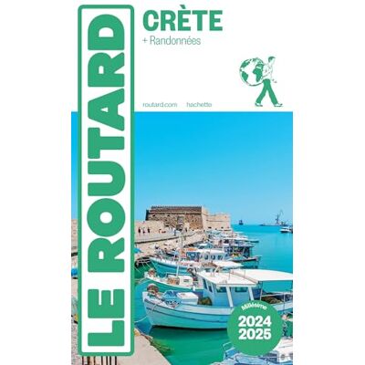 Le Routard Crète : + Randonnées : 2024-2025 - Publicité Le Routard Crète : + Randonnées : 2024-2025 - Publicité