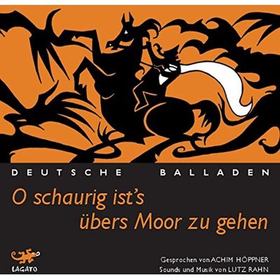 Various O Schaurig Ist'S, Übers Moor Zu Gehen: Deutsche Balladen - Publicité Various O Schaurig Ist'S, Übers Moor Zu Gehen: Deutsche Balladen - Publicité
