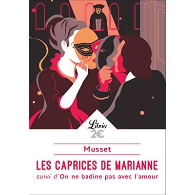 Alfred De Musset Les Caprices De Marianne. On Ne Badine Pas Avec L'Amour - Publicité Alfred De Musset Les Caprices De Marianne. On Ne Badine Pas Avec L'Amour - Publicité