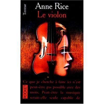 Anne Rice Le Violon - Publicité Anne Rice Le Violon - Publicité
