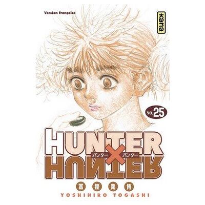 Yoshihiro Togashi Hunter X Hunter. Vol. 25 - Publicité Yoshihiro Togashi Hunter X Hunter. Vol. 25 - Publicité