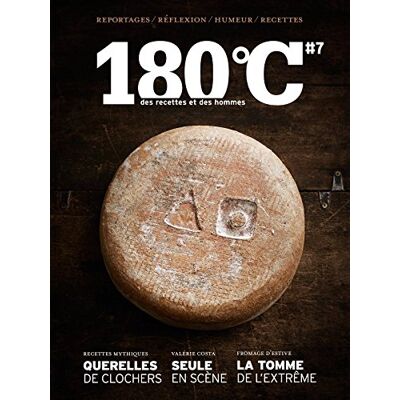 Collectif 180 °c : Des Recettes Et Des Hommes, N° 7 - Publicité Collectif 180 °c : Des Recettes Et Des Hommes, N° 7 - Publicité