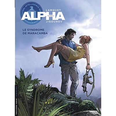 Alpha : Saison 2. Vol. 13. Le Syndrome De Maracamba - Publicité Alpha : Saison 2. Vol. 13. Le Syndrome De Maracamba - Publicité