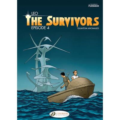 Leo Survivors The Vol. 4: Episode 4: Quantum Anomalies (The Survivors) - Publicité Leo Survivors The Vol. 4: Episode 4: Quantum Anomalies (The Survivors) - Publicité