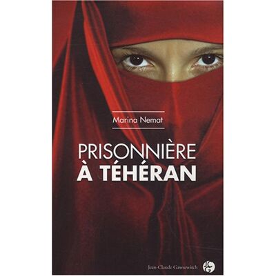 Marina Nemat Prisonnière À Téhéran - Publicité Marina Nemat Prisonnière À Téhéran - Publicité