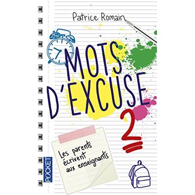 Mots D'Excuse : Les Parents Écrivent Aux Enseignants. Vol. 2 - Publicité Mots D'Excuse : Les Parents Écrivent Aux Enseignants. Vol. 2 - Publicité
